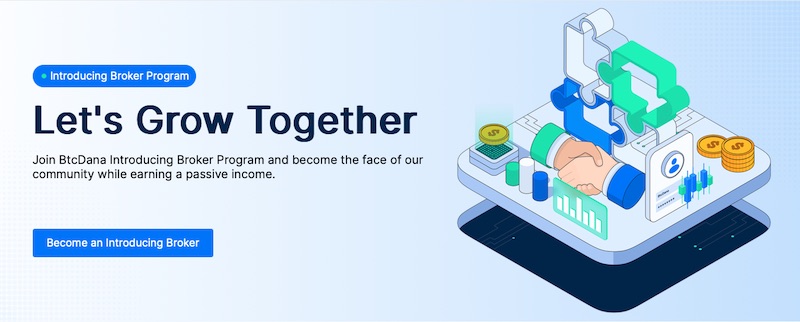 BtcDana Introducing Broker Program: Earn Up to $10,000 Monthly